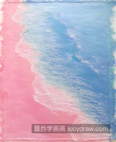 海浪怎么画？粉色沙滩的油画过程是什么？